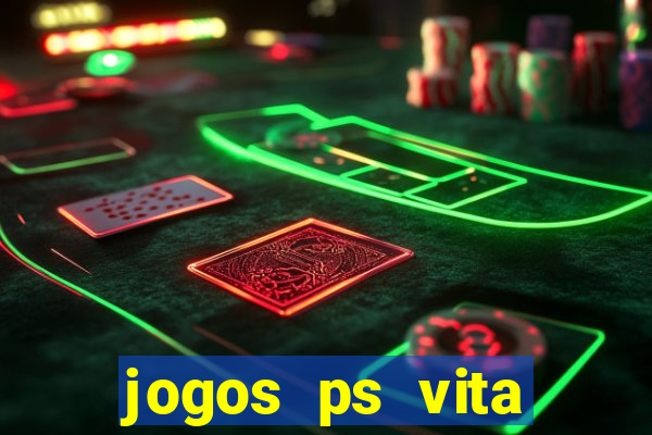 jogos ps vita download pkg